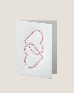 MUM YOU'RE MAGIC - SHORT TALK GREETING CARD