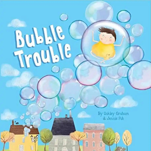 Books: Bubble Trouble Picture Story Book by Oakley Graham and Jennie Poh