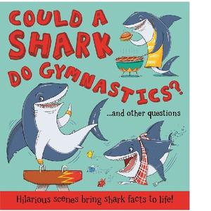 Books: Could a Shark Do Gymnastics? Picture Story Book