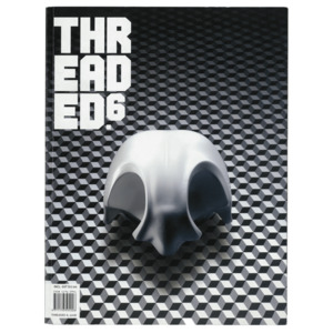 Products: Threaded Magazine Ed. 6 - 'Method in the Madness' Issue - Threaded Magazine