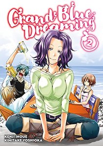 Grand Blue Dreaming: Grand Blue Dreaming Vol. 02