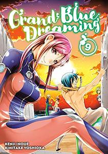 Grand Blue Dreaming: Grand Blue Dreaming Vol. 09