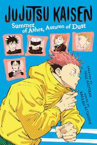 Jujutsu Kaisen: Summer of Ashes, Autumn of Dust