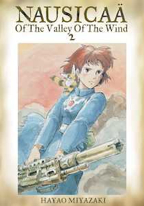 Nausicaa Of The Valley Of The Wind: Nausicaa of the Valley of the Wind, Vol. 02