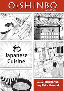 Oishinbo: Japanese Cuisine, Vol. 1: A la Carte