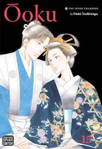 Ooku: Ôoku: The Inner Chambers, Vol. 15
