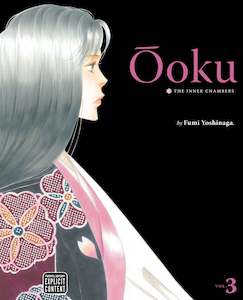 Ooku: Ôoku: The Inner Chambers, Vol. 03