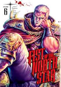 Fist Of The North Star: Fist of the North Star, Vol. 06
