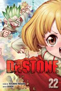 Dr Stone: Dr. STONE, Vol. 22
