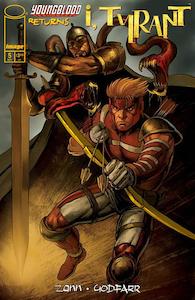 Image Comics: I Tyrant #5 D Godfarr Youngblood Team Up Var