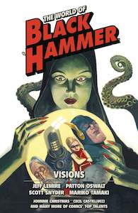 Dark Horse: The World of Black Hammer Omnibus Volume 5