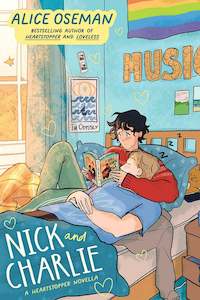 Heartstopper: A Heartstopper novella: Nick and Charlie