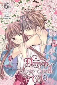 Demon Love Spell: Demon Love Spell Vol. 06