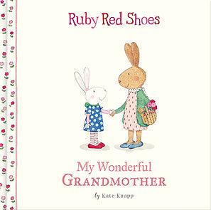 Books: Ruby Red Shoes: My Wonderful Grandmother by Kate Knapp