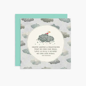 Death Leaves a Heartache Sympathy Card