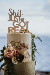 Wedding Collection: Shit just got real cake topper MDF wood