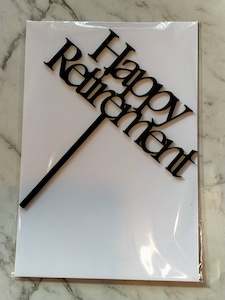 This Weeks Sale Items: Happy Retirement Cake Topper