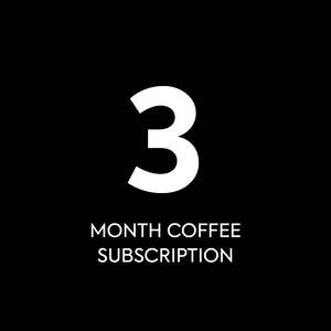 Single Origin Coffes: 3 Month Pre-Paid Subscription
