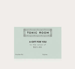 Tonic Room Vouchers: Voucher $25