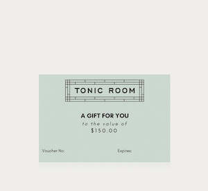 Tonic Room Vouchers: Voucher $150