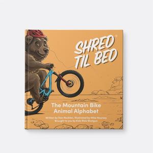 Shotgun: Kids Ride Shotgun - Shred Til Bed ABC Book