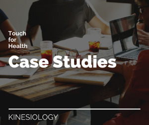 Products: Touch for Health Case Studies Assessment