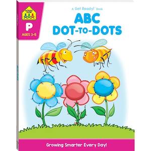 School Zone: School Zone Get Ready ABC Dot-To-Dot Activity Book