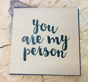 You are my person Gift card