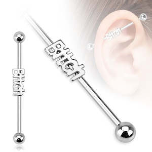 Industrial: SS316L "BITCH" Industrial Barbell - I282