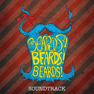 Beards soundtrack - Trick of the Light
