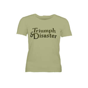 Singles: Triumph & Disaster Women's Tee