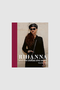 Books: Rihanna And The Clothes She Wears