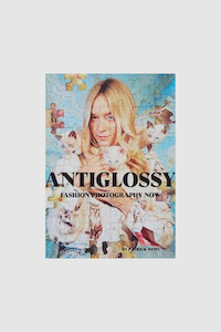 Books: Antiglossy Fashion Photography Now Book