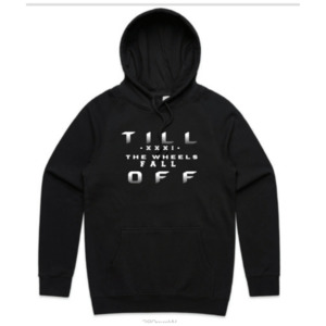 Throttle Collection: Till The Wheels Fall Off Hoodie