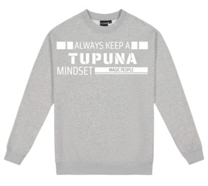 TUPUNA MINDSET CREW NECK