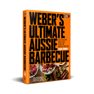 Weber: Weber’s Ultimate Aussie Barbecue Cookbook
