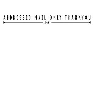 Box Design: Box Design. Addressed Mail Only Sign