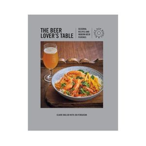 Products: The Beer Lover's Table - Claire Bullen with Jen Ferguson