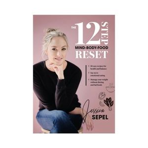 The 12 Step Mind-Body-Food Reset - Jessica Sepel