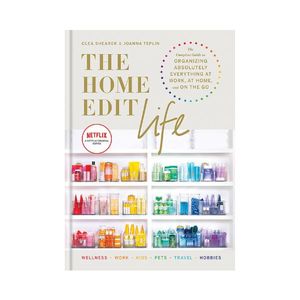 The Home Edit Life: A Netflix Original Series -  Clea Shearer and Joanna Teplin