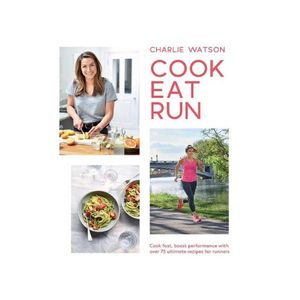 New 1: Cook Eat Run - Charlie Watson
