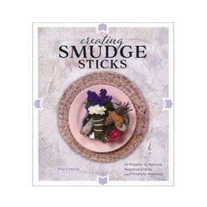 Creating Smudge Sticks - Peg Couch