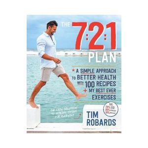 New Arrivals: The 7:2:1 Plan - Tim Robards