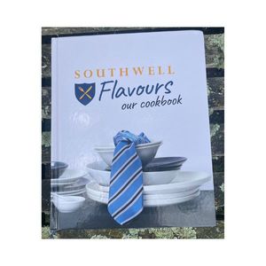 New Arrivals: Southwell Flavours: Our Cookbook - Southwell School, Hamilton