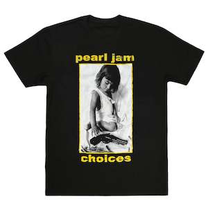 T-Shirt: Pearl Jam - Choices (w/ Back Print) - Black T-Shirt
