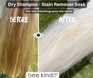 Hot2trot Equestrian Supplies: Bee Kind Dry Shampoo - Stain Remover Soak
