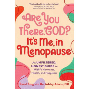 Are You There, God? It's Me, In Menopause
