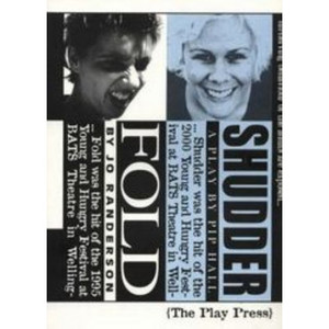 Fold / Shudder: Two Plays