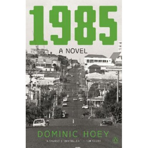 1985: A Novel OCKHAM 2026 Longlist