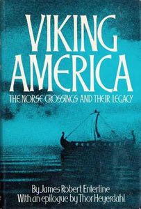 Viking America: The Norse Crossings and Their Legacy 1972 1st edition